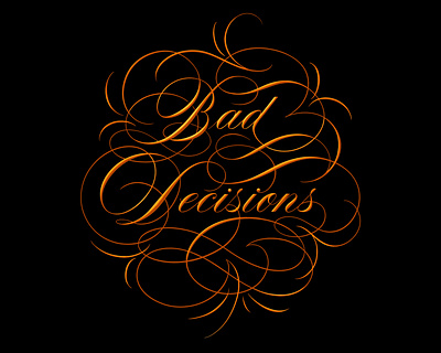 Bad Decisions - Script Lettering Song Title Design calligraphy copperplate cursive elegant gold graphic artist handlettering key visual design lettering ornamental script script lettering song title design song title typography spencerian lettering type typography
