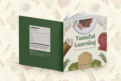 Tasteful Learning: A Publication book bookdesign branding brightcolor design foodillustration illustration infographic publication userexperience